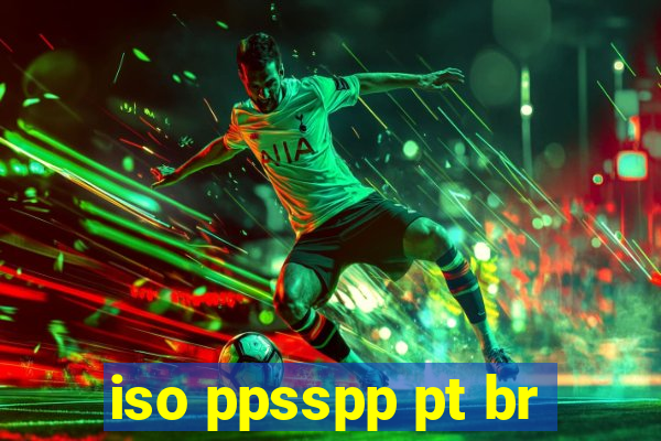 iso ppsspp pt br